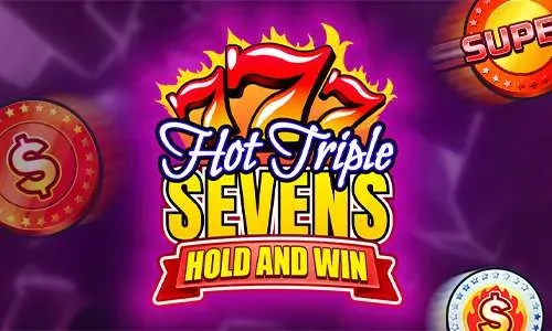 Hot Triple Sevens Hold and Win