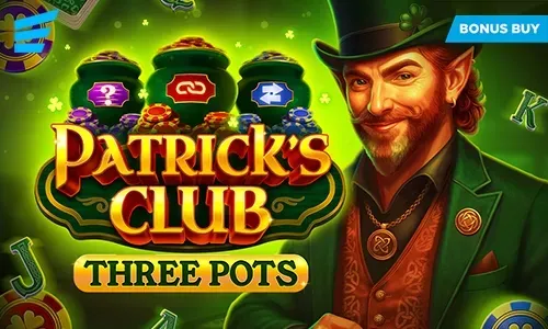 Patrick's Club: Three Pots