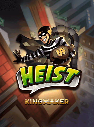 Heist