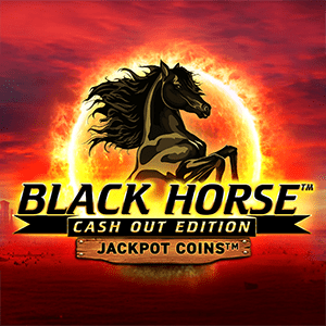 Black Horse Cash Out