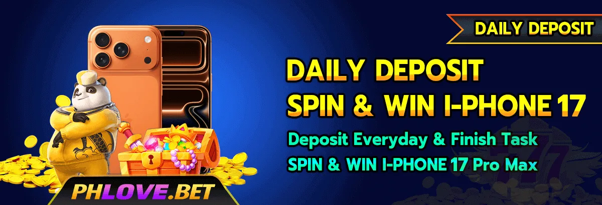 PHLOVE daily deposit challenge — lucky spin for iPhone 17 Pro Max